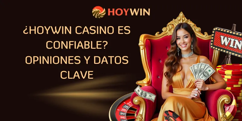 Hoywin Casino Es Confiable