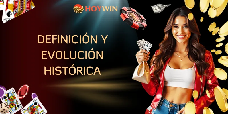Definición y evolución histórica
