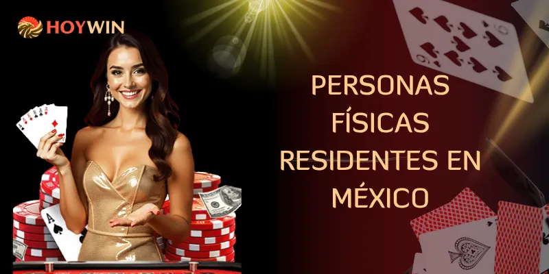 Personas físicas residentes en México